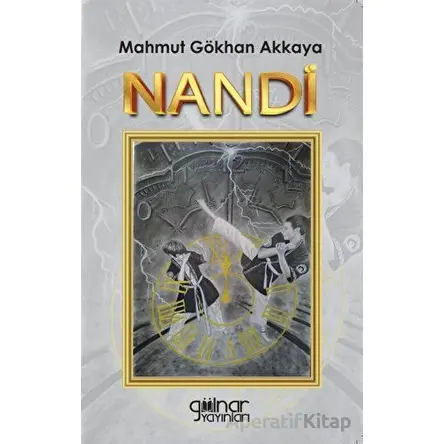 Nandi - Mahmut Gökhan Akkaya - Gülnar Yayınları
