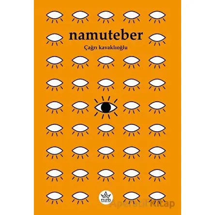 Namuteber - Çağrı Kavaklıoğlu - Elpis Yayınları