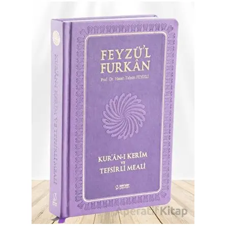 Feyzül Furkan Kurân-ı Kerîm ve Tefsirli Meali (Büyük Boy - Mushaf ve Meal - Ciltli) LİLA