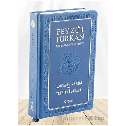 Feyzül Furkan Kurân-ı Kerîm ve Tefsirli Meali (Büyük Boy - Mushaf ve Meal - Ciltli) LACİVERT