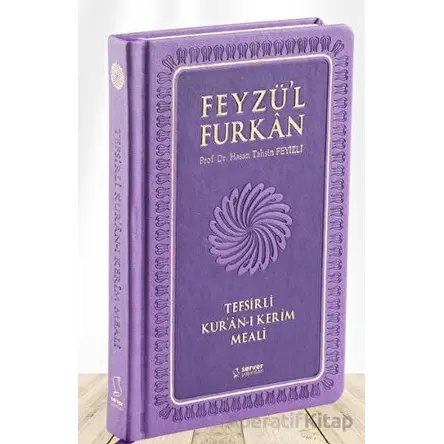 Feyzül Furkan Tefsirli Kuran-ı Kerim Meali (Orta Boy - Tefsirli Meal - Ciltli) - LİLA