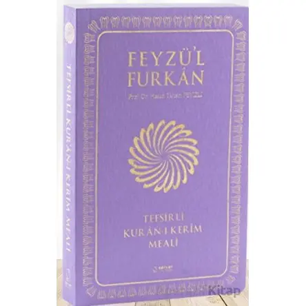 Feyzül Furkan Tefsirli Kuran-ı Kerim Meali (Orta Boy - Tefsirli Meal - İNCE CİLT) LİLA
