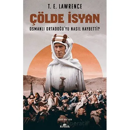 Çölde İsyan - Tanya E. Lawrence - Kronik Kitap