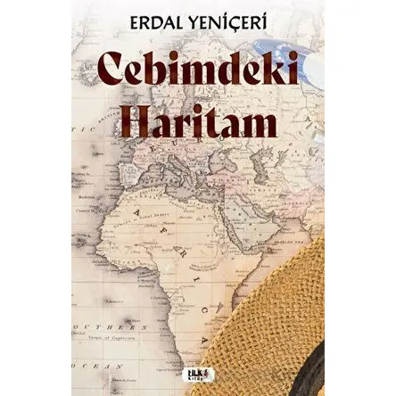 Cebimdeki Haritam - Erdal Yeniçeri - Tilki Kitap