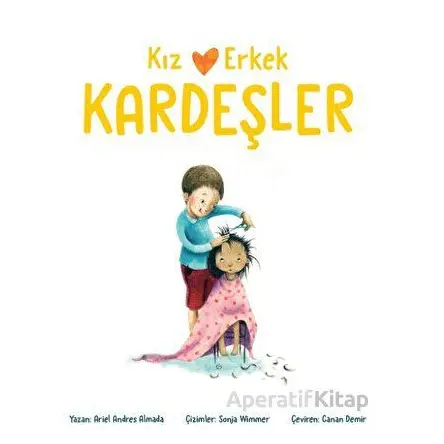 Kız ve Erkek Kardeşler (Kardeş Sevgisi) - Ariel Andres Almada - Dikkat Atölyesi Yayınları