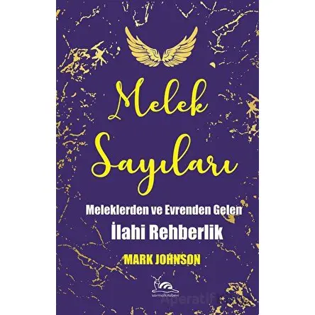 Melek Sayıları - Mark Johnson - Sarmal Kitabevi