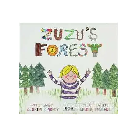 Zuzu’s Forest - Görkem K. Arsoy - Yapı Kredi Yayınları