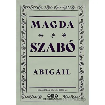 Abigail - Magda Szabo - Yapı Kredi Yayınları