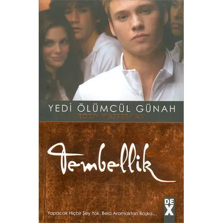 Tembellik Yedi Ölümcül Günah 5 - Robin Wasserman - Dex Yayınevi