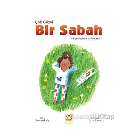 Çok Güzel Bir Sabah - Louise Greig - 1001 Çiçek Kitaplar