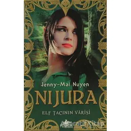 Nijura - Jenny-Mai Nuyen - Pegasus Yayınları