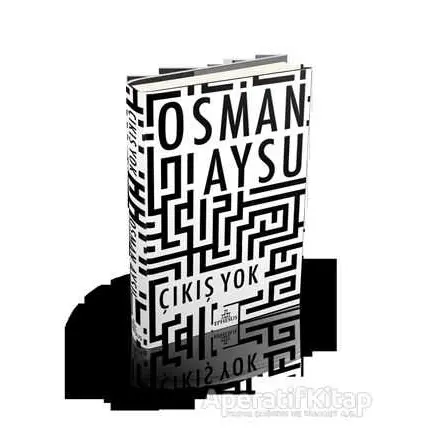 Çıkış Yok Ciltli - Osman Aysu - Ephesus Yayınları