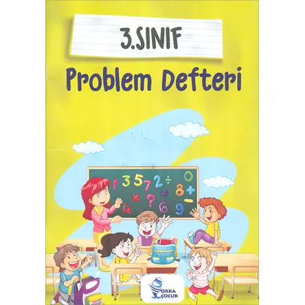 İlkokul 3.Sınıf Problem Defteri Orka Çocuk Yayınları