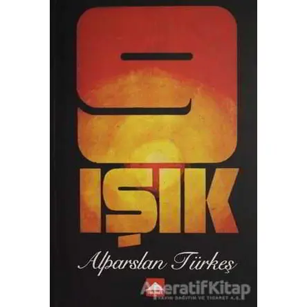 9 Işık - Alparslan Türkeş - Hamle Yayınevi