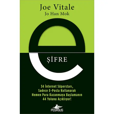 E-Şifre - Joe Vitale - Pegasus Yayınları
