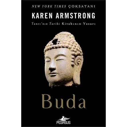 Buda - Karen Armstrong - Pegasus Yayınları