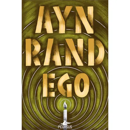 Ego - Ayn Rand - Pegasus Yayınları