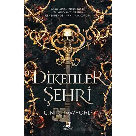 Dikenler Şehri - C. N. Crawford - Olimpos Yayınları