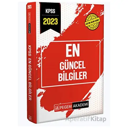 2023 KPSS En Güncel Bilgiler - Kolektif - Pegem Akademi Yayıncılık