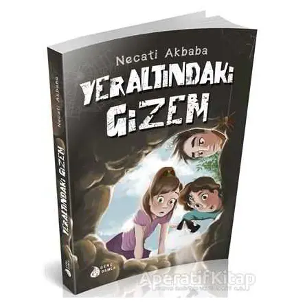Yeraltındaki Gizem - Necati Akbaba - Genç Damla Yayınevi