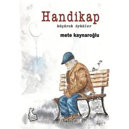 Handikap - Mete Kaynaroğlu - Kanguru Yayınları