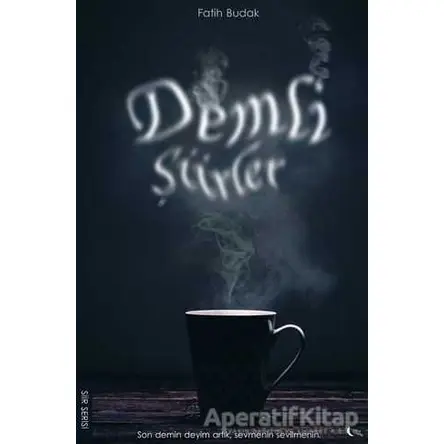 Demli Şiirler - Fatih Budak - Gece Kitaplığı