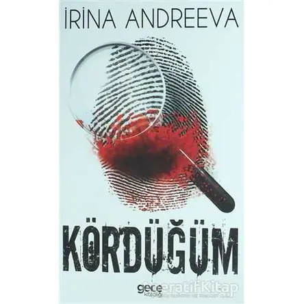 Kördüğüm - İrina Andreeva - Gece Kitaplığı