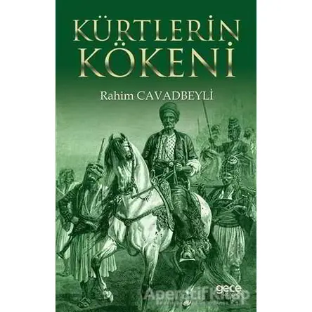 Kürtlerin Kökeni - Rahim Cavadbeyli - Gece Kitaplığı