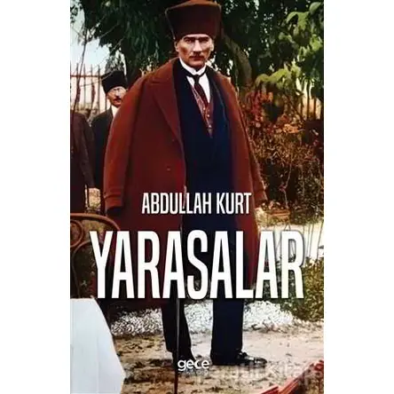 Yarasalar - Abdullah Kurt - Gece Kitaplığı
