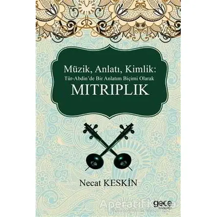 Mıtrıplık - Necat Keskin - Gece Kitaplığı