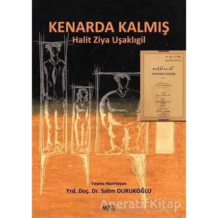 Kenarda Kalmış - Halit Ziya Uşaklıgil - Gece Kitaplığı