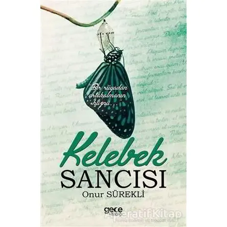 Kelebek Sanıcsı - Onur Sürekli - Gece Kitaplığı
