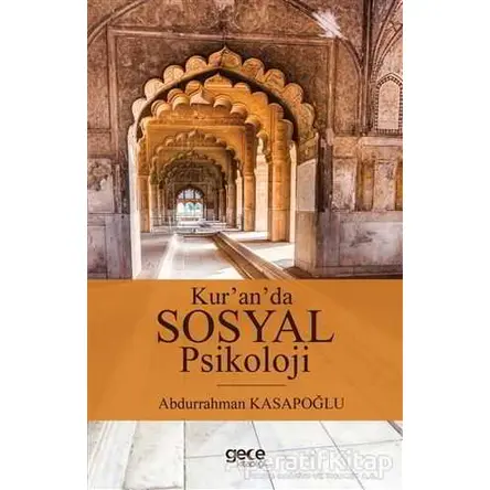 Kuranda Sosyal Psikoloji - Abdurrahman Kasapoğlu - Gece Kitaplığı