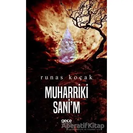 Muharriki Sanim - Runas Koçak - Gece Kitaplığı