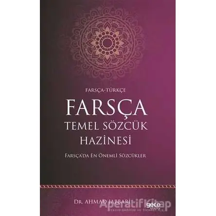 Farsça Temel Sözcük Hazinesi - Ahmad Jabbari - Gece Kitaplığı