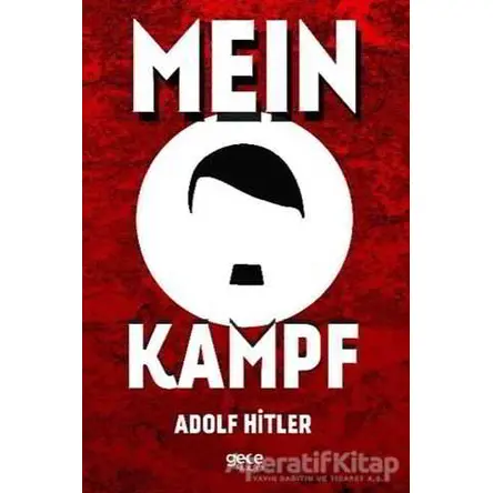 Mein Kampf - Adolf Hitler - Gece Kitaplığı