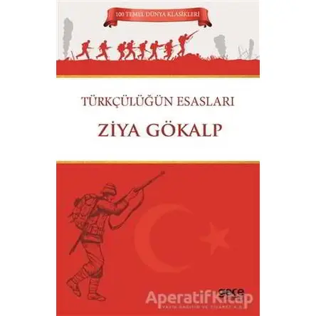 Türkçülüğün Esasları - Ziya Gökalp - Gece Kitaplığı