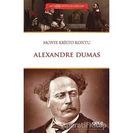 Monte Kristo Kontu - Alexandre Dumas - Gece Kitaplığı
