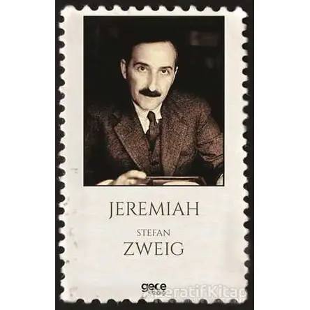 Jeremiah - Stefan Zweig - Gece Kitaplığı