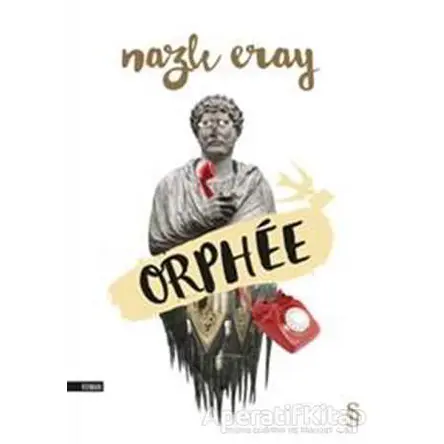 Orphee - Nazlı Eray - Everest Yayınları