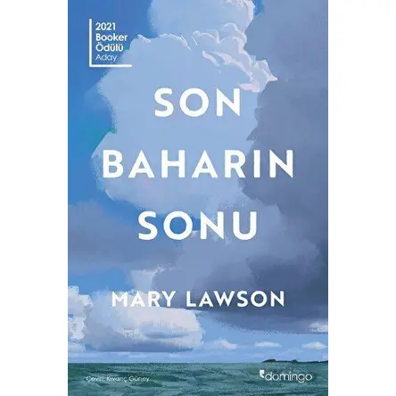Sonbaharın Sonu - Mary Lawson - Domingo Yayınevi