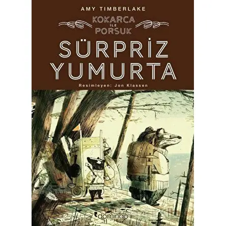 Sürpriz Yumurta: Kokarca ile Porsuk 2 - Amy Timberlake - Domingo Yayınevi