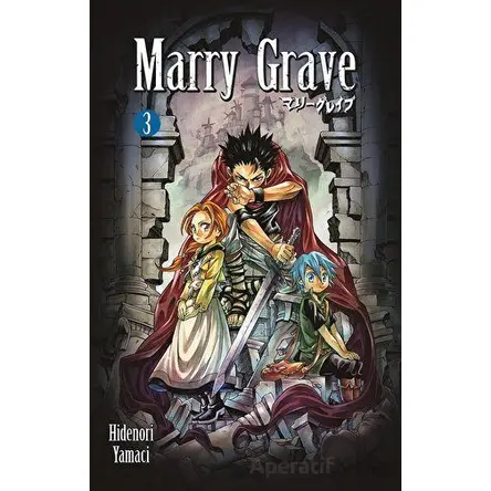 Marry Grave 3 - Hidenori Yamaci - İthaki Yayınları
