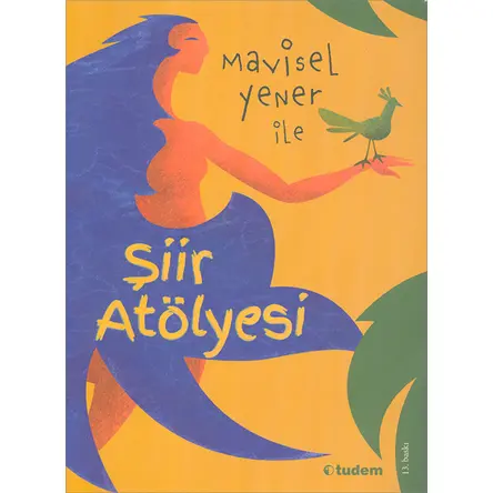 Şiir Atölyesi - Tudem Yayınları