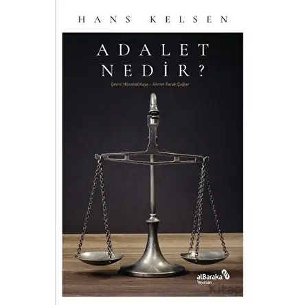 Adalet Nedir? - Hans Kelsen - Albaraka Yayınları