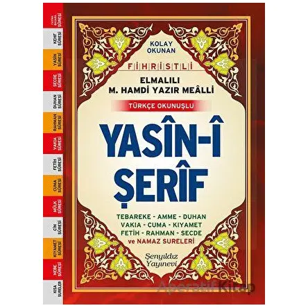 Yasin-i Şerif (Mini Boy, Bilgisayar Yazılı, Türkçe Okunuşlu ve Açıklamalı)