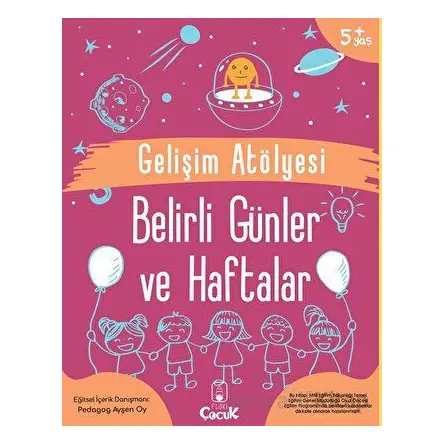 Gelişim Atölyesi Belirli Günler ve Haftalar - Ayşen Oy - Floki Çocuk
