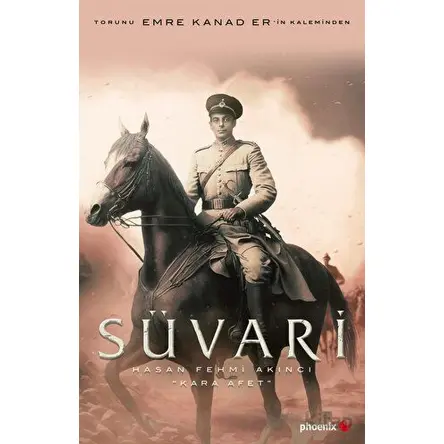 Süvari - Emre Kanad Er - Phoenix Yayınevi