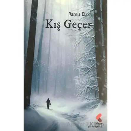 Kış Geçer - Ramis Dara - Klaros Yayınları