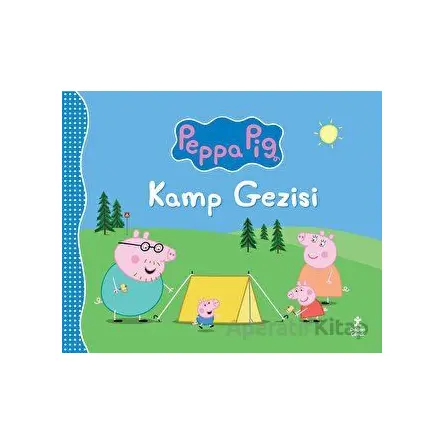 Peppa Pıg Kamp Gezisi - Kolektif - Doğan Çocuk